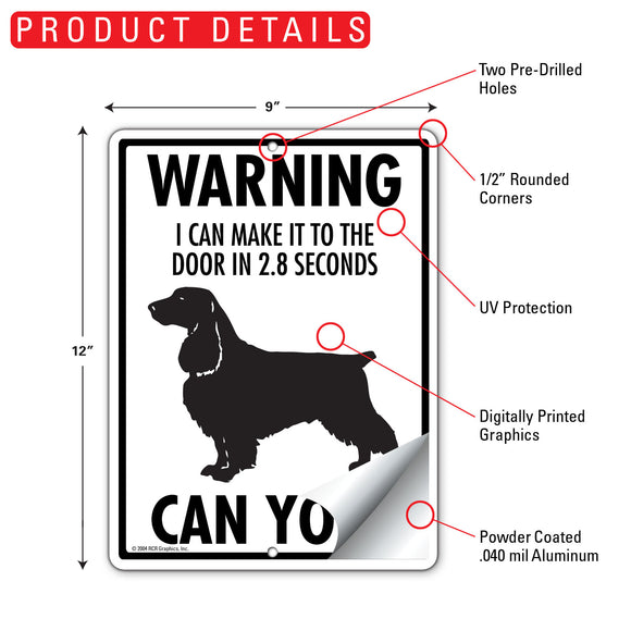Field Spaniel! Make It To Fence or Door Signs (9" x 12")