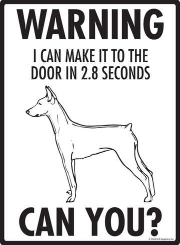 German Pinscher! Make It To Fence or Door Aluminum Sign - 9x12 Inch, Weatherproof Yard - 0