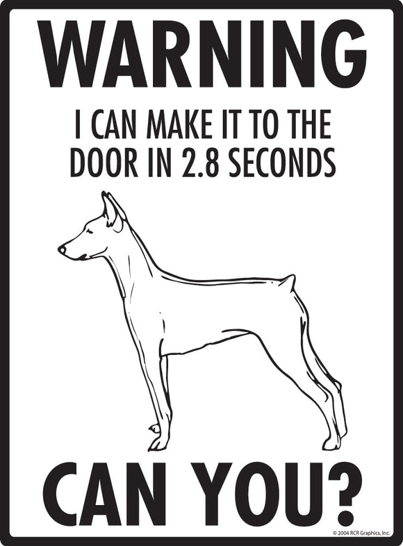 German Pinscher Make It To Fence or Door Signs (9" x 12")