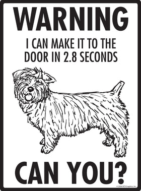 Glen of Imaal Terrier! Make It To Fence or Door Signs (9" x 12") - 0