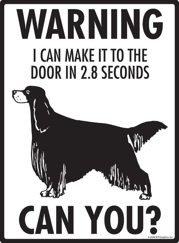 Gordon Setter! Make It To Fence or Door Signs (9" x 12")