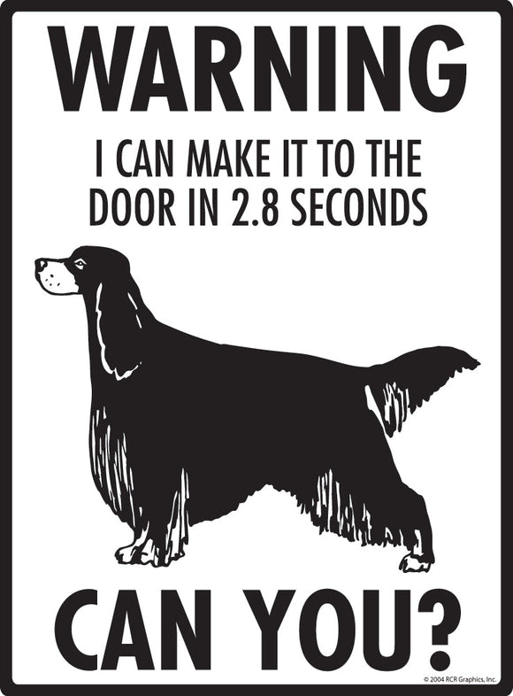 Gordon Setter Make It To Fence or Door Signs (9" x 12")