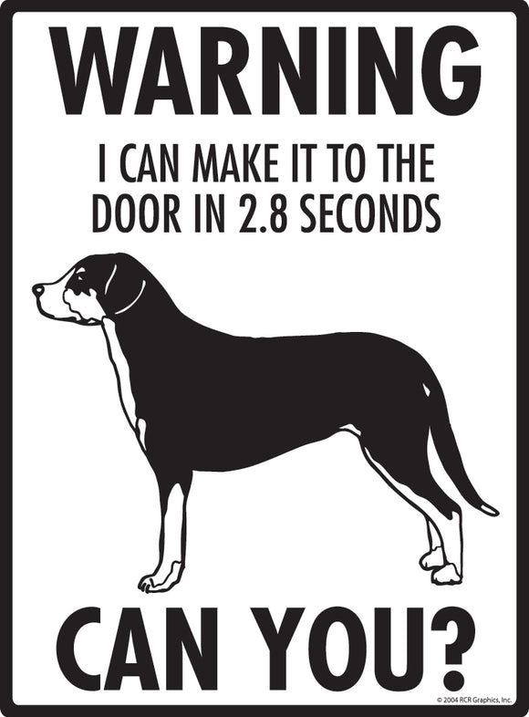 Greater Swiss Mountain Dog! Make It To Fence or Door Signs (9" x 12")