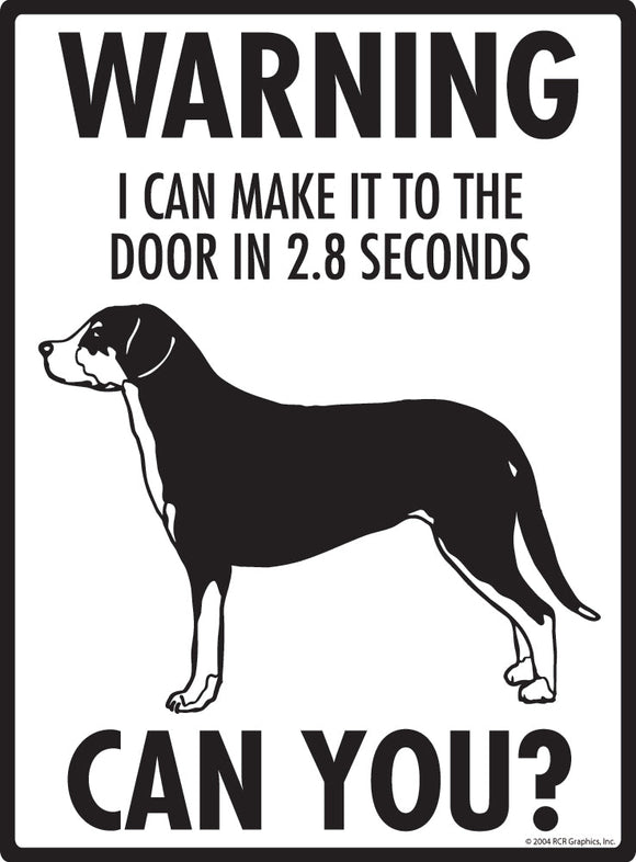 Greater Swiss Mountain Dog Make It To Fence or Door Signs (9" x 12")