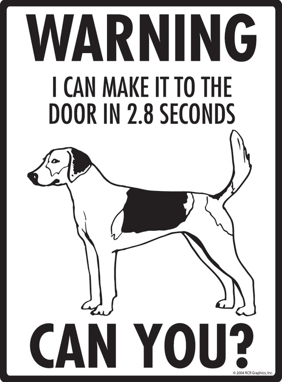 Harrier! Make It To Fence or Door Signs (9" x 12")