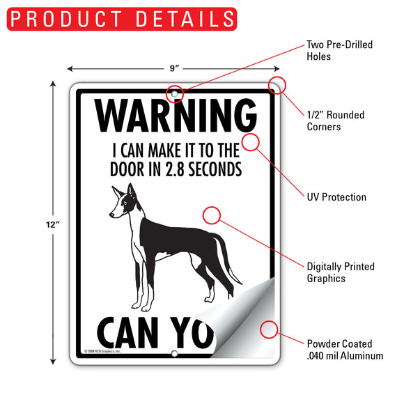 Ibizan Hound! Make It To Fence or Door Signs (9" x 12")