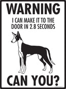 Ibizan Hound! Make It To Fence or Door Signs (9" x 12")-2