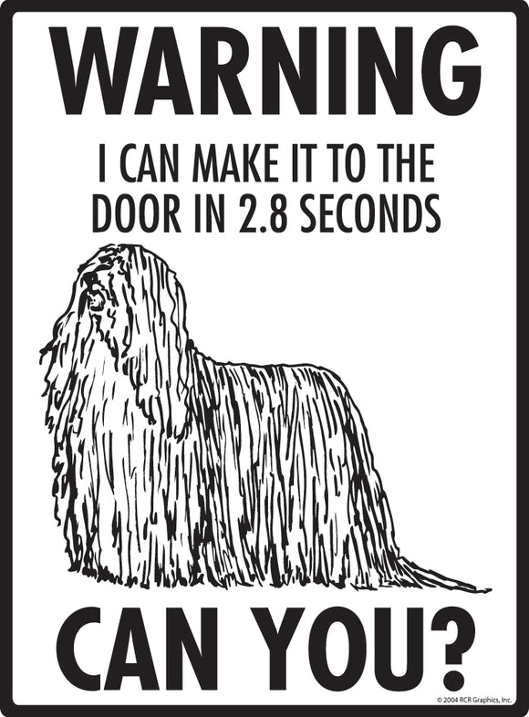 Komondor! Make It To Fence or Door Signs (9" x 12")