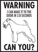 Lakeland Terrier! Make It To Fence or Door Signs (9" x 12")-2