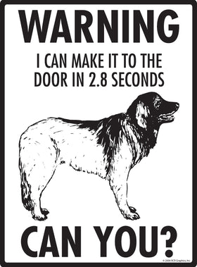 Leonberger! Make It To Fence or Door Signs (9" x 12") - 0