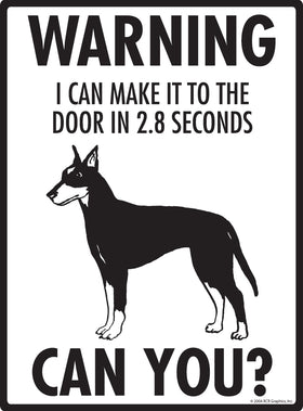 Manchester Terrier! Make It To Fence or Door Signs (9" x 12") - 0