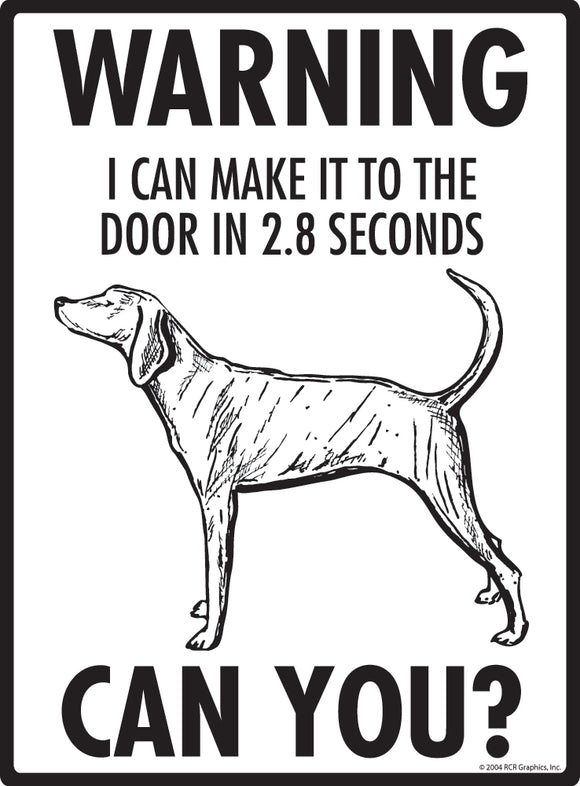 Plott! Make It To Fence or Door Signs (9" x 12")