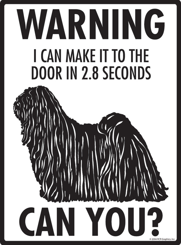 Puli! Make It To Fence or Door Signs (9" x 12")