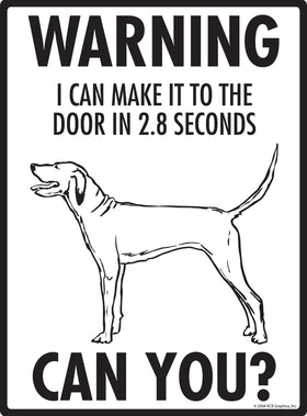Redbone Coonhound! Make It To Fence or Door Signs (9" x 12") - 0