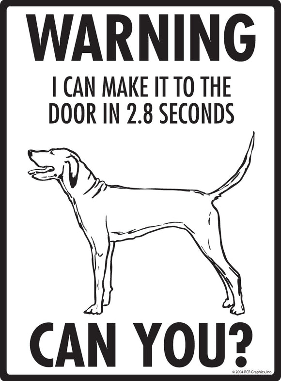 Redbone Coonhound Make It To Fence or Door Signs (9" x 12")