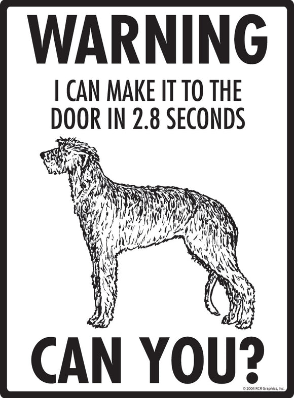 Scottish Deerhound Make It To Fence or Door Signs (9" x 12")