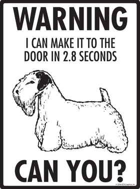 Sealyham Terrier! Make It To Fence or Door Signs (9" x 12") - 0