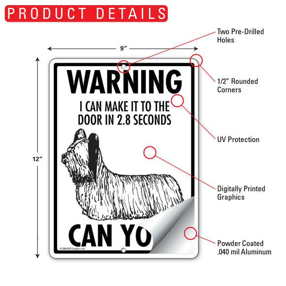 Skye Terrier! Make It To Fence or Door Signs (9" x 12")