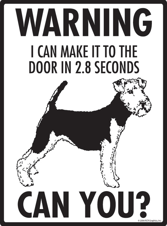 Welsh Terrier! Make It To Fence or Door Signs (9" x 12")