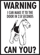 Wire Fox Terrier! Make It To Fence or Door Signs (9" x 12")-2