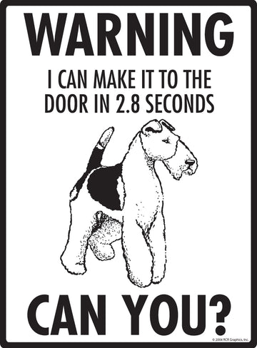 Wire Fox Terrier! Make It To Fence or Door Aluminum Sign - 9x12 Inch, Weatherproof Yard - 0