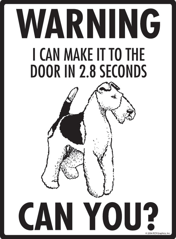 Wire Fox Terrier! Make It To Fence or Door Signs (9" x 12")