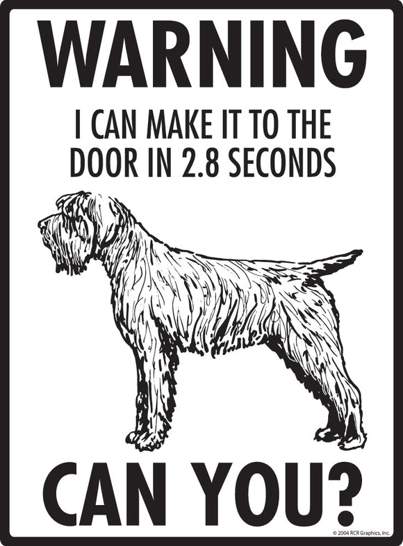 Wirehaired Pointing Griffon Make It To Fence or Door Signs (9" x 12")