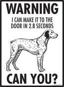 Braque du Bourbonnais Make It To Fence or Door Signs (9" x 12")-3