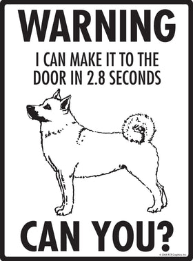 Norwegian Buhund! Make It To Fence or Door Signs (9" x 12") - 0
