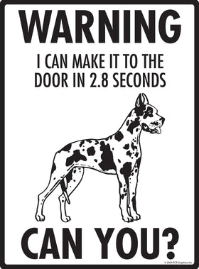 Harlequin Great Dane! Make It To Fence or Door Signs (9" x 12") - 0
