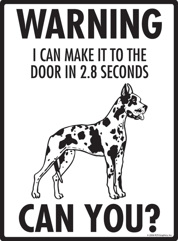 Harlequin Great Dane! Make It To Fence or Door Signs (9" x 12")