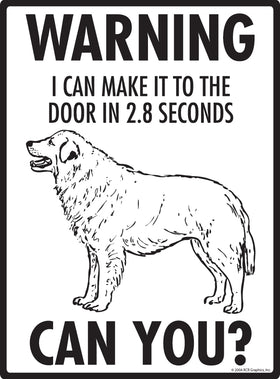 Maremma! Make It To Fence or Door Signs (9" x 12") - 0