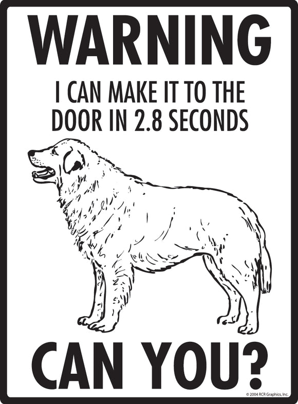 Maremma! Make It To Fence or Door Signs (9" x 12")