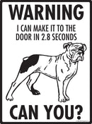 Olde English Bulldogge! Make It To Fence or Door Signs (9" x 12")-2