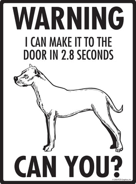Dogo Argentino! Make It To Fence or Door Signs (9" x 12") - 0