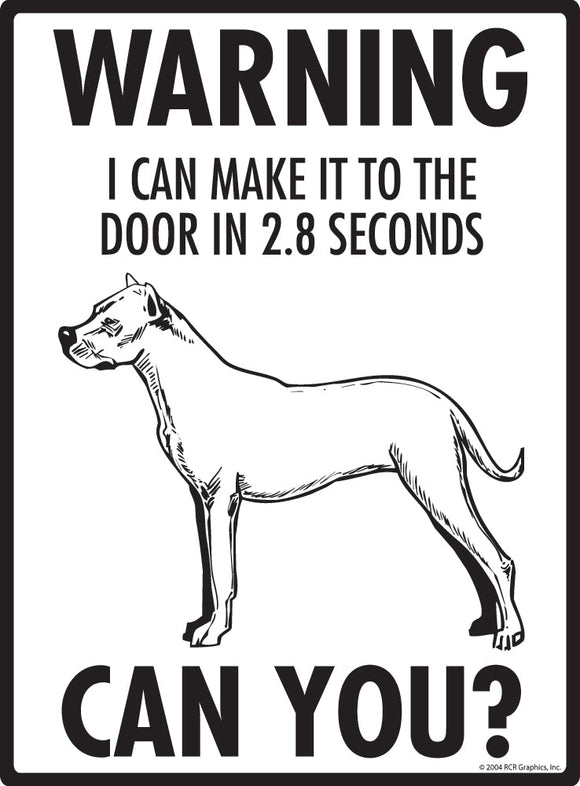 Dogo Argentino Make It To Fence or Door Signs (9" x 12")
