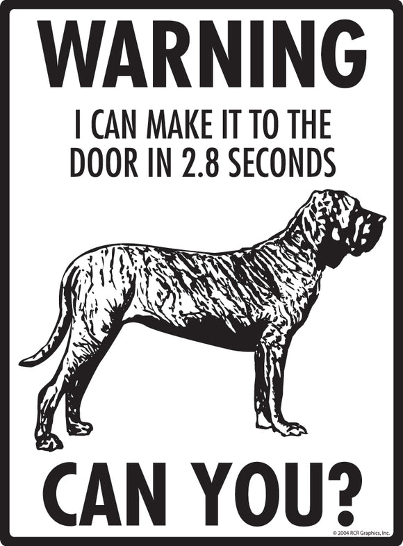 Brazilian Mastiff! Make It To Fence or Door Signs (9" x 12")