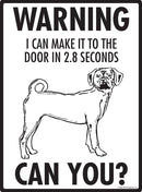 Puggle! Make It To Fence or Door Signs (9" x 12")-2