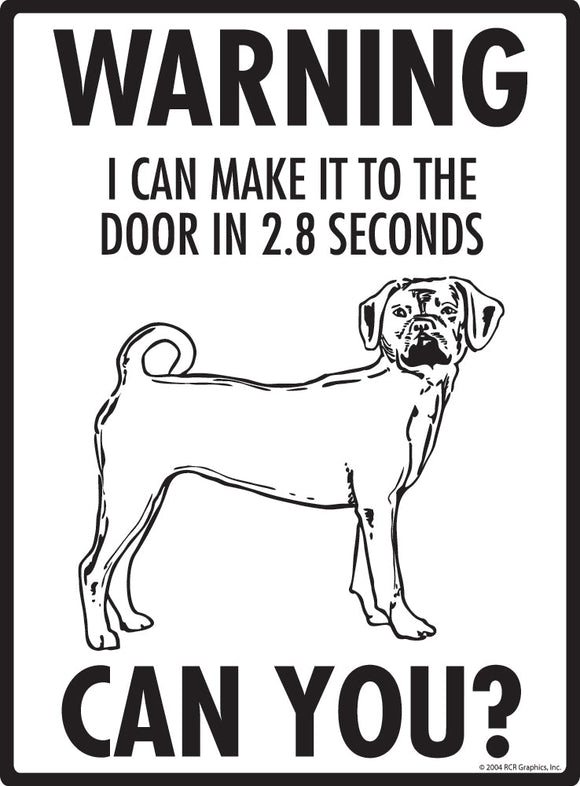 Puggle Make It To Fence or Door Signs (9" x 12")