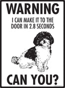Shih-Poo! Make It To Fence or Door Signs (9" x 12")-2