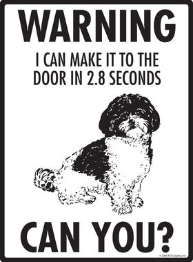 Shih-Poo! Make It To Fence or Door Signs (9" x 12") - 0