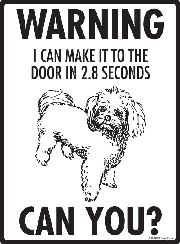 Peekapoo! Make It To Fence or Door Signs (9" x 12")