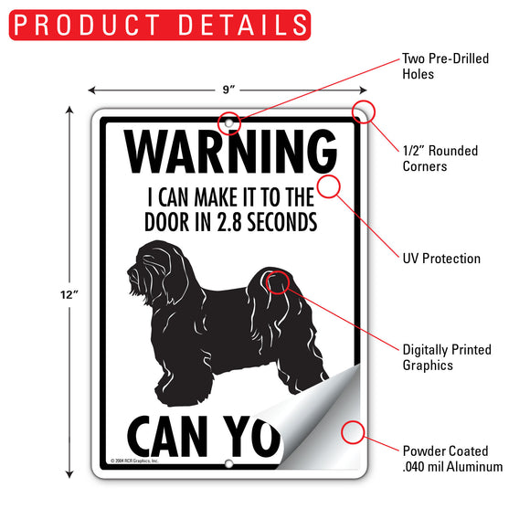 Tibetan Terrier! Make It To Fence or Door Signs (9" x 12")