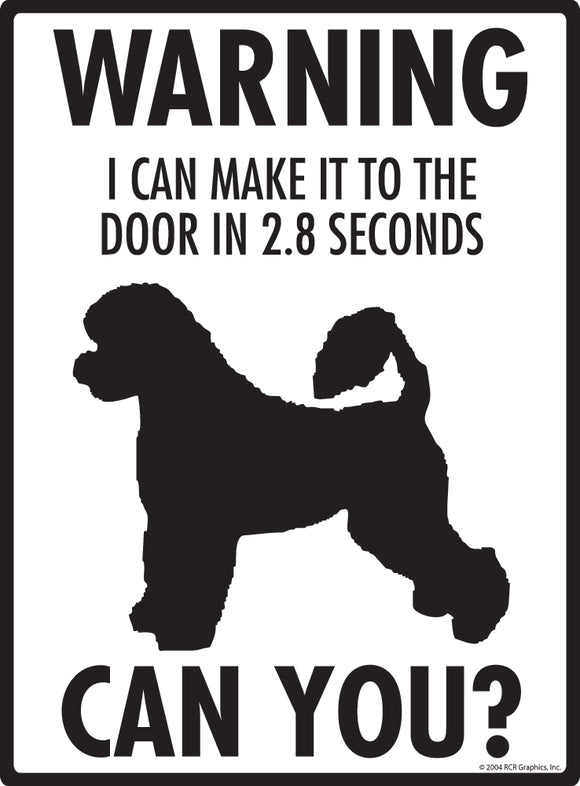 Portuguese Water Dog! Make It To Fence or Door Signs (9" x 12")