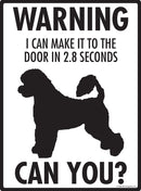 Portuguese Water Dog Make It To Fence or Door Signs (9" x 12")-3