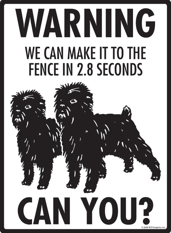 Affenpinscher Make It To Fence or Door Signs (9" x 12")