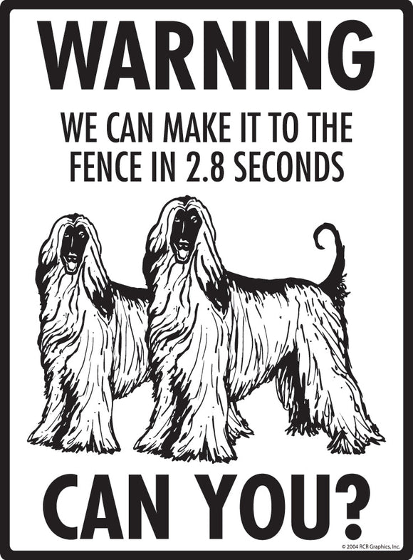 Afghan Hound Make It To Fence or Door Signs (9" x 12")