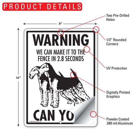 Airedale Terrier! Make It To Fence or Door Signs (9" x 12")