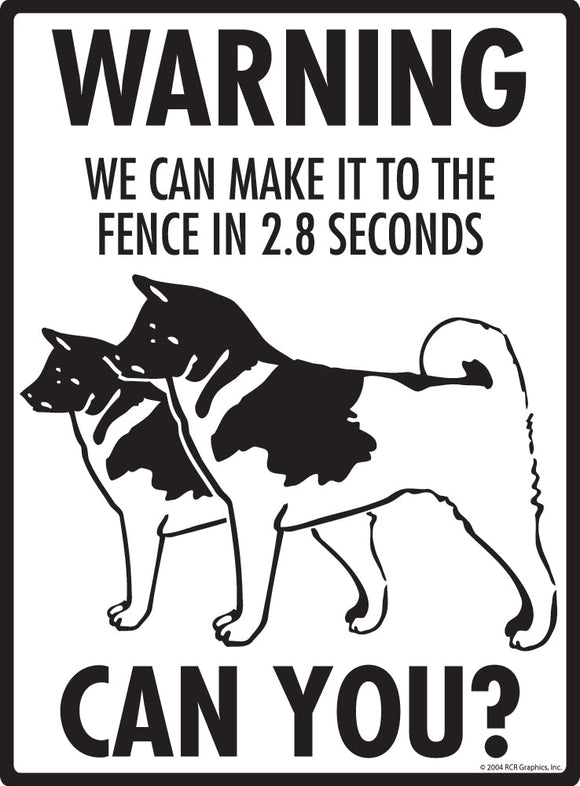Akita Make It To Fence or Door Signs (9" x 12")