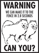 American Eskimo Dog! Make It To Fence or Door Signs (9" x 12")-3